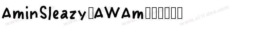 AminSleazy-AWAm字体转换