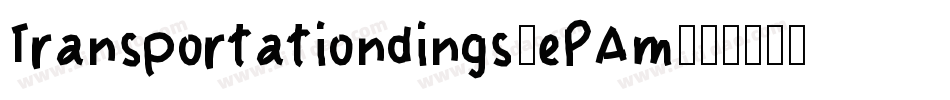 Transportationdings-ePAm字体转换