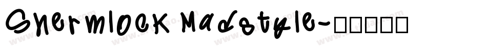 ShermlockMadstyle字体转换