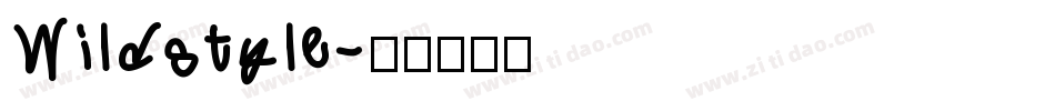 Wildstyle字体转换