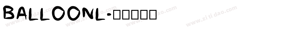 BALLOONL字体转换