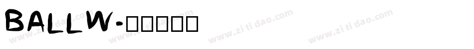 BALLW字体转换