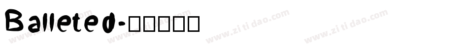 Balleted字体转换