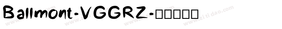 Ballmont-VGGRZ字体转换