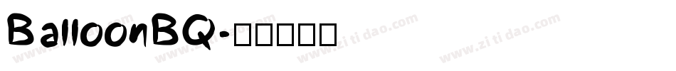 BalloonBQ字体转换