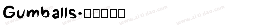 Gumballs字体转换