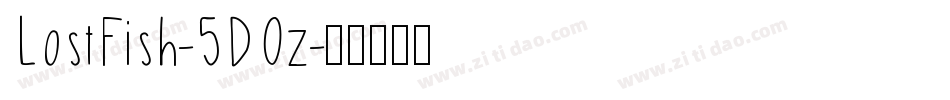 LostFish-5DOz字体转换