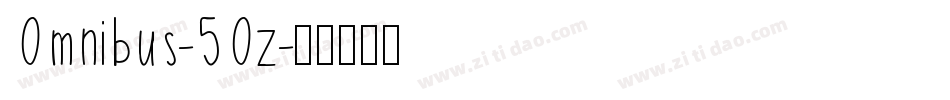 Omnibus-5Oz字体转换