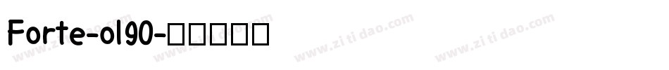 Forte-ol90字体转换