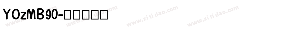 YOzMB90字体转换