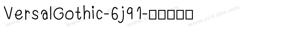 VersalGothic-6j91字体转换