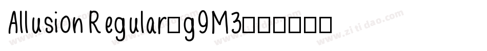 AllusionRegular-g9M3字体转换