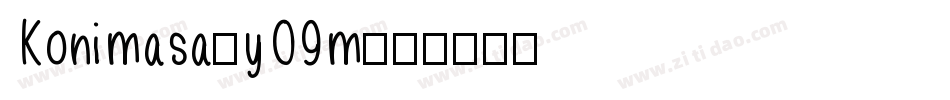 Konimasa-yO9m字体转换 Konimasa-yO9m字体转换