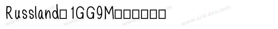 Russland-1GG9M字体转换 Russland-1GG9M字体转换