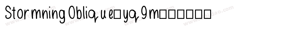 StormningOblique-yq9m字体转换