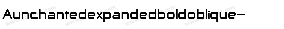 Aunchantedexpandedboldoblique-B00d字体转换