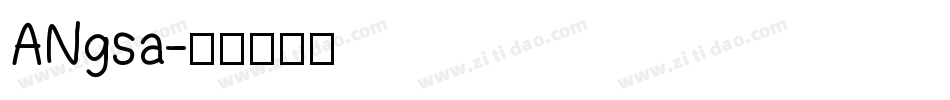 ANgsa字体转换