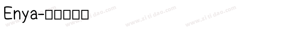 Enya字体转换