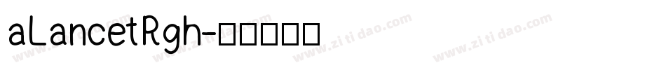 aLancetRgh字体转换
