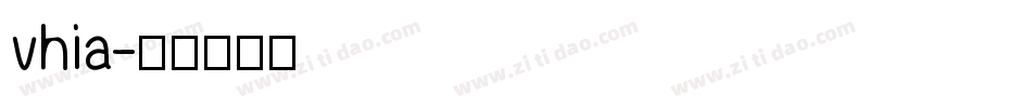 vhia字体转换