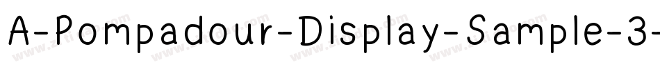 A-Pompadour-Display-Sample-3字体转换