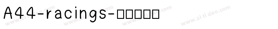 A44-racings字体转换