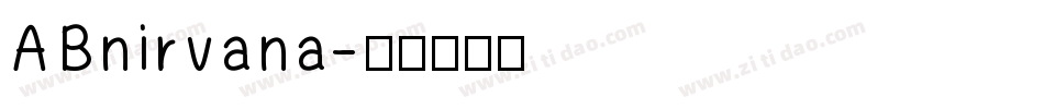 ABnirvana字体转换
