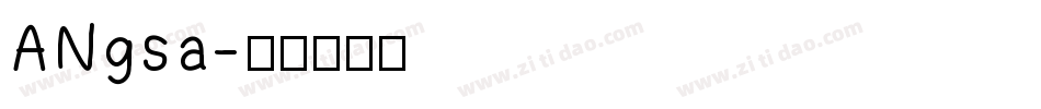 ANgsa字体转换