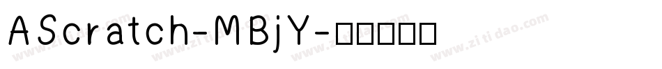 AScratch-MBjY字体转换