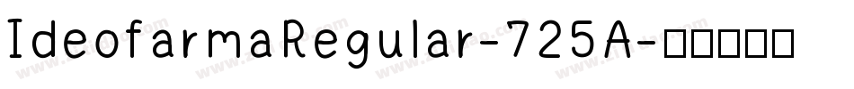 IdeofarmaRegular-725A字体转换