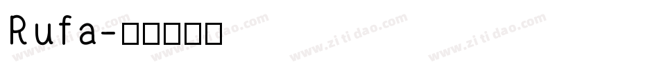 Rufa字体转换
