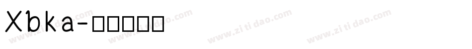 Xbka字体转换