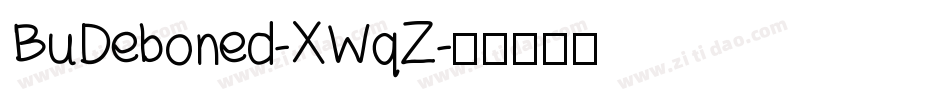 BuDeboned-XWqZ字体转换