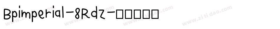 Bpimperial-8RdZ字体转换