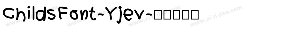 ChildsFont-Yjev字体转换
