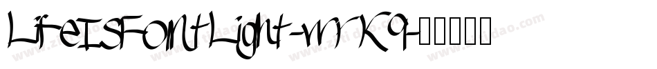 LifeIsFontLight-wrK9字体转换