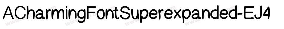ACharmingFontSuperexpanded-EJ4j字体转换