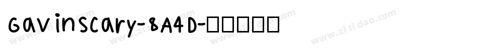 GavinScary-8A4D字体转换