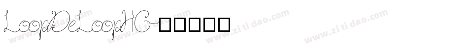 LoopDeLoopHC字体转换