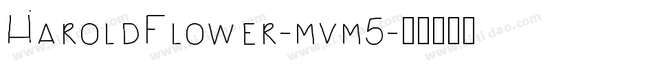 HaroldFlower-mvm5字体转换