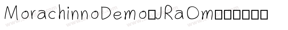 MorachinnoDemo-JRaOm字体转换