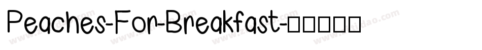 Peaches-For-Breakfast字体转换