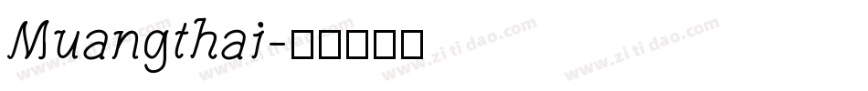 Muangthai字体转换