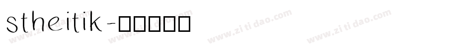 stheitik字体转换