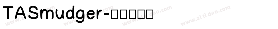 TASmudger字体转换