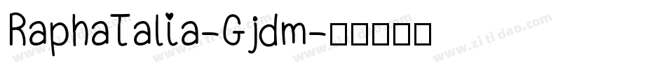 RaphaTalia-Gjdm字体转换