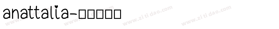 anattalia字体转换