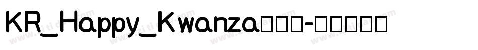 KR_Happy_Kwanza手机版字体转换