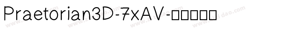 Praetorian3D-7xAV字体转换