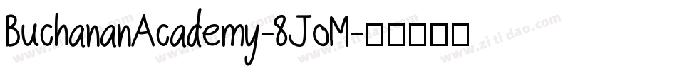 BuchananAcademy-8JoM字体转换